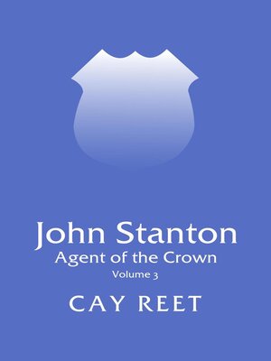 cover image of John Stanton--Agent of the Crown
